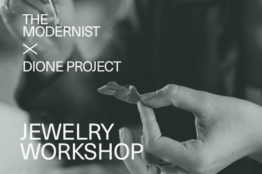 /news-dione-project-x-the-modernist-jewelry-crafting-workshop2